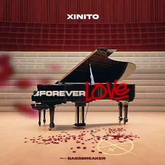 Forever love by Xinito