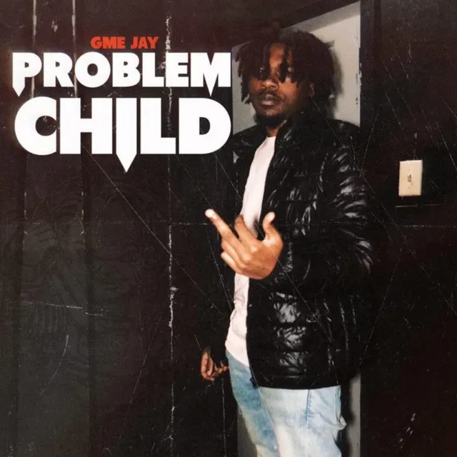 Problem Child