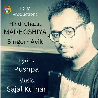 Madhoshiya (Hindi) by Avik Chatterjee