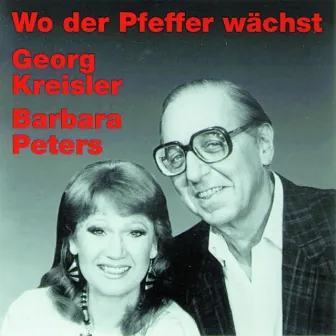 Wo der Pfeffer wächst by Georg Kreisler