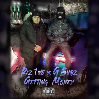 Getting Money by Riz 1ne