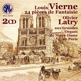 Louis Vierne: 24 Pièces de Fantaisie by Louis Vierne