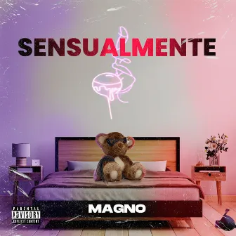 Sensualmente by MAGNO