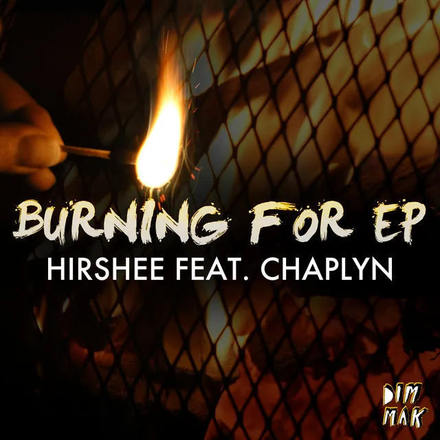 Burning For (feat. Chaplyn)