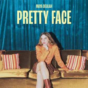 Pretty Face by Maya Delilah