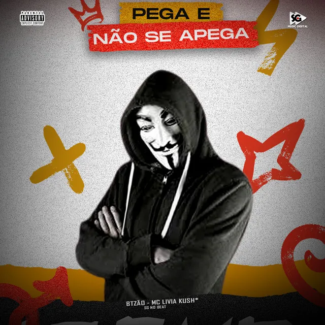 Pega e Não Se Apega