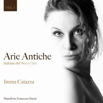 Arie Antiche, Vol. 1 by Unknown Artist