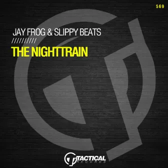 The Nighttrain by Slippy Beats