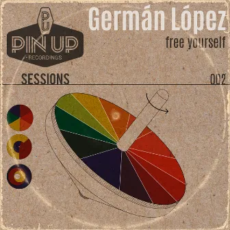 Free Yourself, Sessions 002 by Germán López