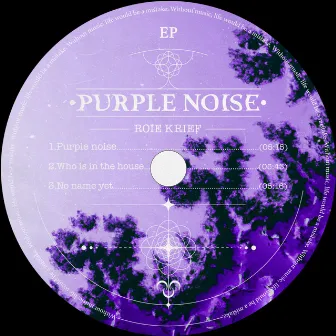 Purple Noise by Roie krief