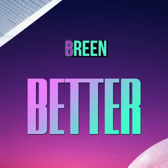 Better by Breen