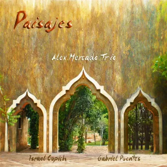 Paisajes by Alex Mercado Trio