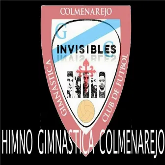 Himno Gimnástica Colmenarejo by Invisibles