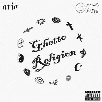 Ghetto Religion by Ario