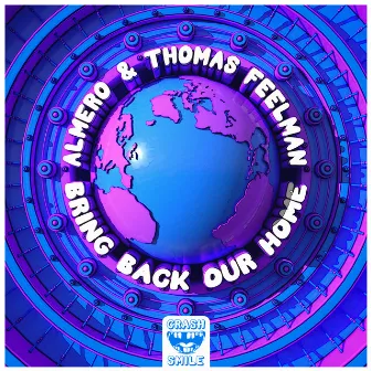 Bring Back Our Home by Thomas Feelman