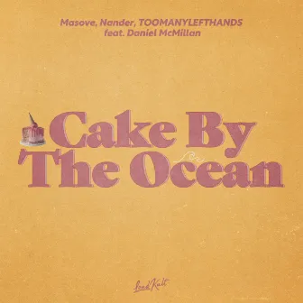 Cake by the Ocean by Masove