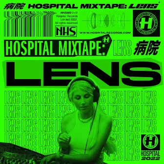 Hospital Mixtape: Lens by Lens