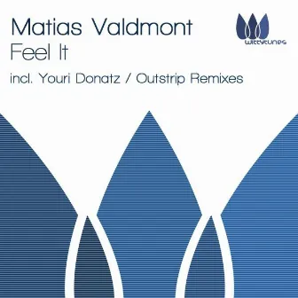 Feel It by Matias Valdmont