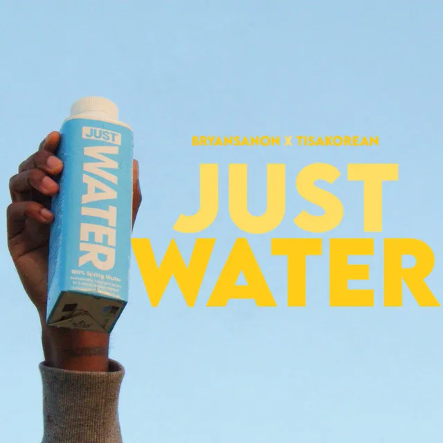 Just Water (feat. Tisakorean)