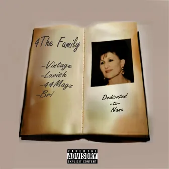 4 the Family by Lavish