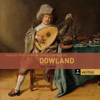 Dowland: Songs for Tenor and Lute - A Musicall Banquet by Nigel Rogers