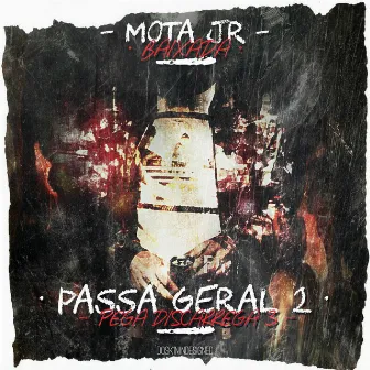 Passa Geral 2 by Mota JR