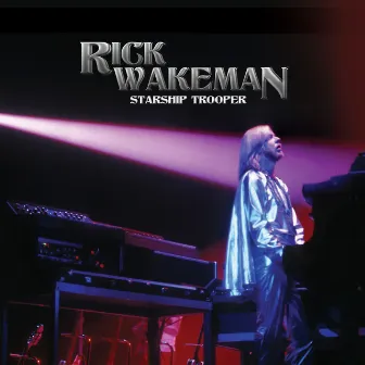 Starship Trooper by Rick Wakeman