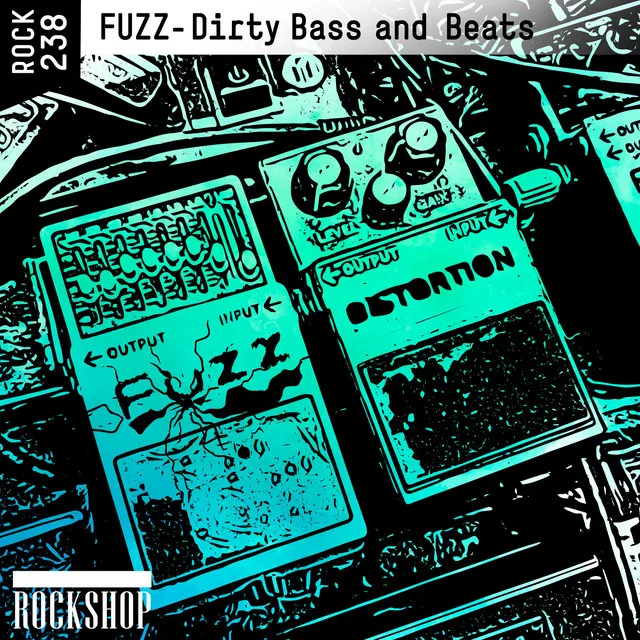 Fuzz - Dirty Bass and Beats