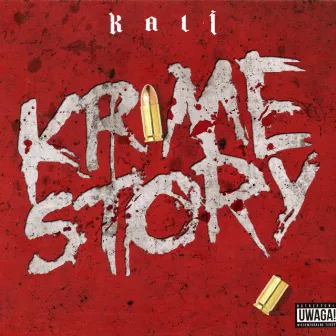 Krime Story by Kali