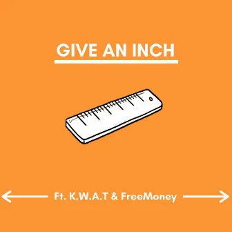 Give an Inch by Darren Rita