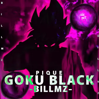 Pique Goku Black by BiLLMZ