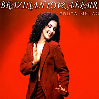 Fruta Melão by Brazilian Love Affair