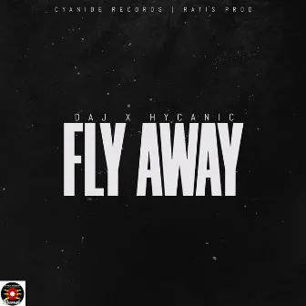 Fly Away by D.A.J