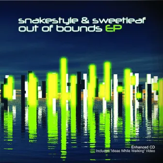 Out of Bounds EP by Snakestyle