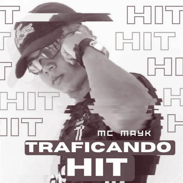 Traficando Hit