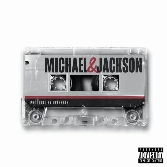 MICHAEL & JACKSON by 