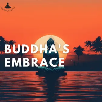 Buddha's Embrace: 432 Hz Warmth in Meditation by Relaxing Buddha