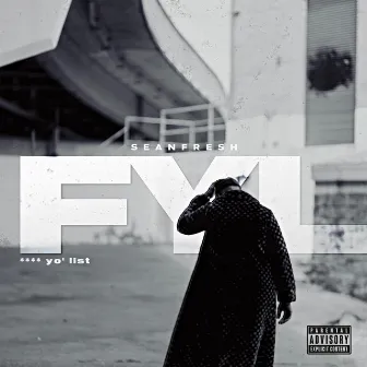 FYL by SeanFresh