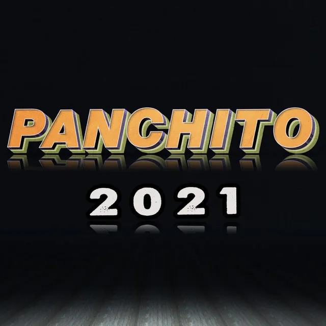 Panchito 2021