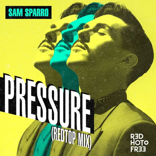 Pressure (RedTop Mix)