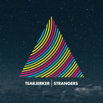 Strangers by Tearjerker