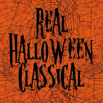 Real Halloween Classical by Halloween