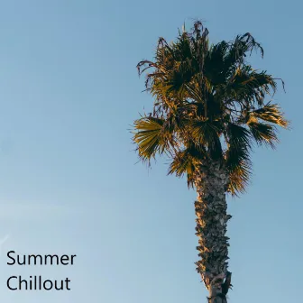 Summer Chillout by Nature Sounds & Nature Noise