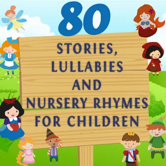 80 Stories, Lullabies and Nursery Rhymes for Children, Vol. 1 (To Improve Your French Speaking) by Jessie