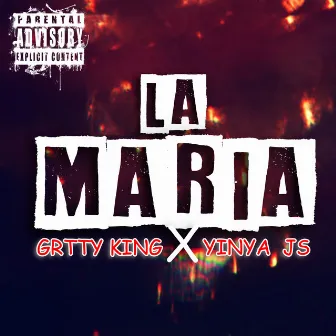 La Maria by Grty King