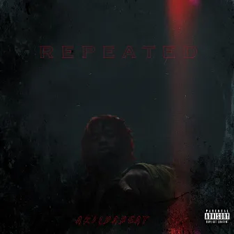 Repeated by Akildabeat