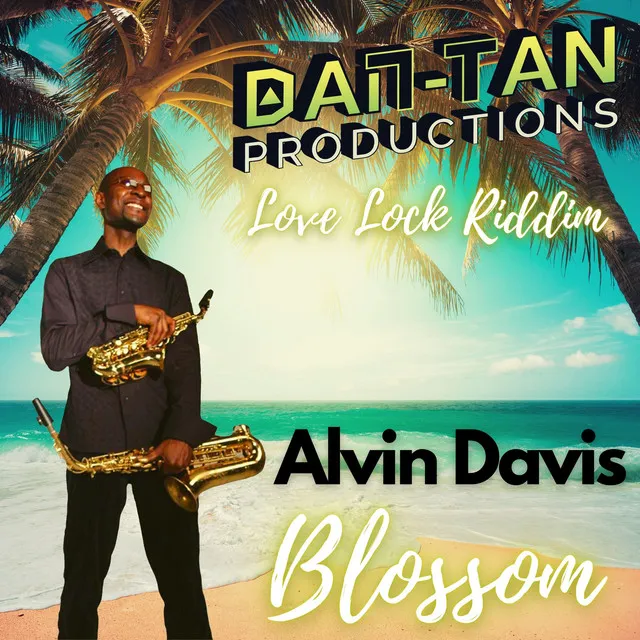 Blossom (Love Lock Riddim)