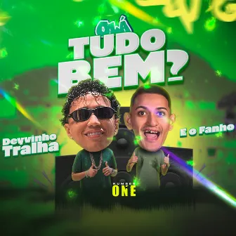 Olá Tudo Bem by Deyvinho Tralha