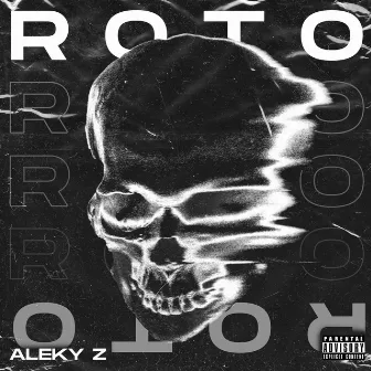 ROTO by ALEKY Z