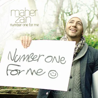 Number One for Me by Maher Zain